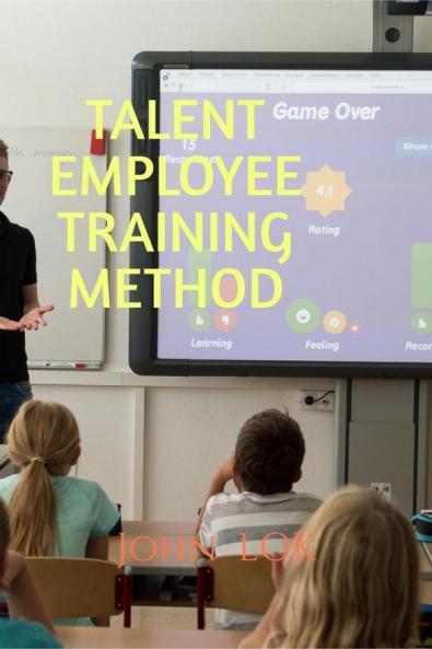 TALENT EMPLOYEE TRAINING METHOD