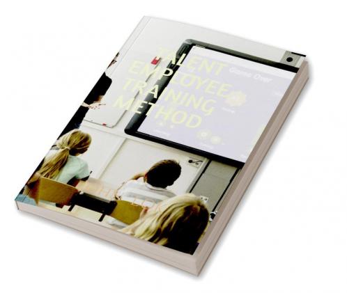 TALENT EMPLOYEE TRAINING METHOD