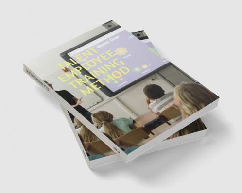 TALENT EMPLOYEE TRAINING METHOD