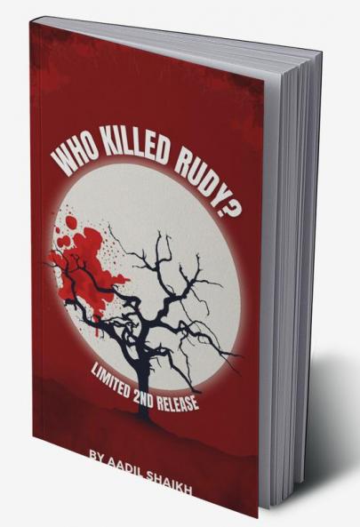 Who Killed Rudy?