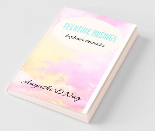 Teentime Musings: Daydream Chronicles