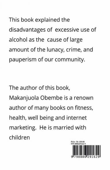 ALCOHOL AND OUR HEALTH