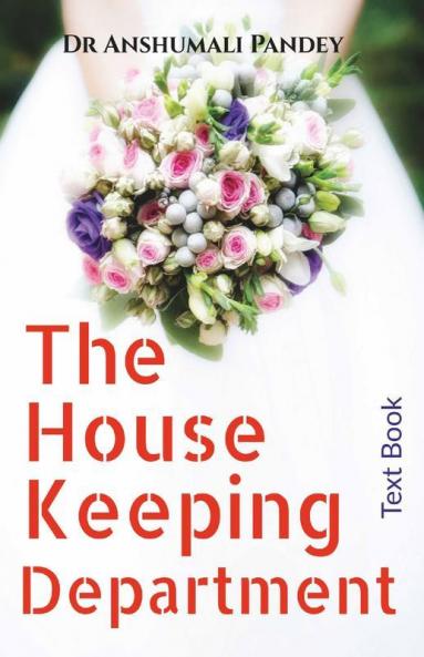 The House Keeping Department Text Book