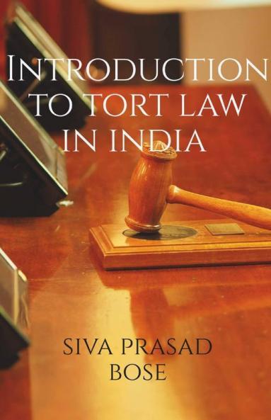 Introduction To Tort Law In India