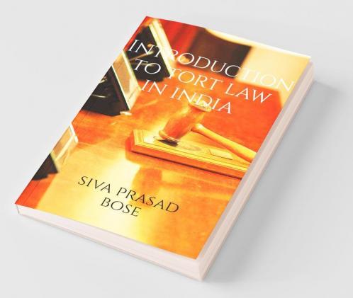 Introduction To Tort Law In India