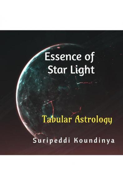 Essence of Star Light : Tabular Astrology