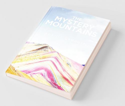 The Mystery Mountains
