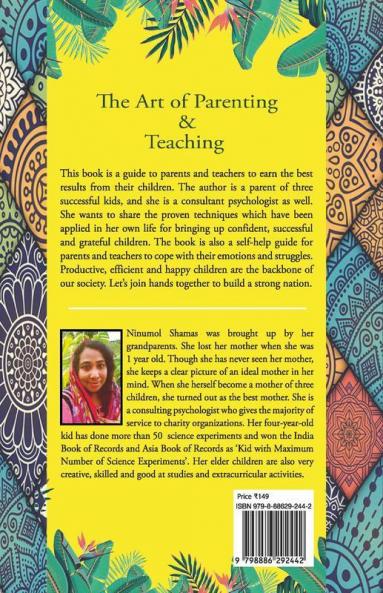 The Art Of Parenting And Teaching : The True Purpose Of Education