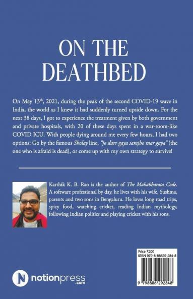 On The Deathbed : My Encounter With The Covid-19 Virus