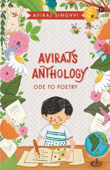 Aviraj'S Anthology : Ode To Poetry
