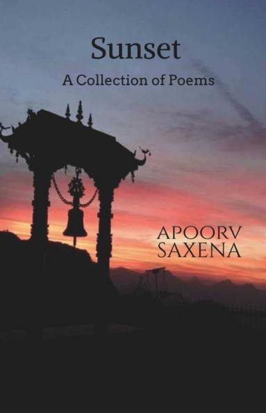 Sunset - A Collection Of Poems