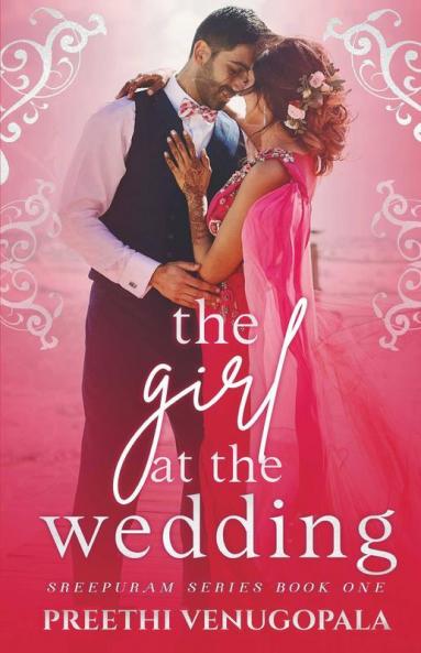The Girl At The Wedding : (Sreepuram Series Book One)