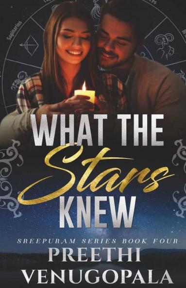 What The Stars Knew : Sreepuram Series Book 4