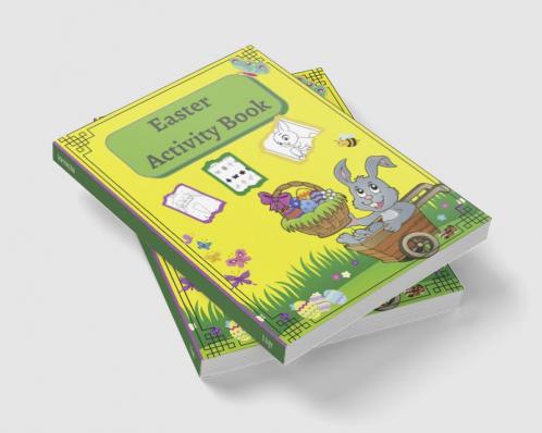 Easter Activity Book: Fun Activity Book with Easter Bunny and Friendsincluding Dot to Dot Shadow Matching and More