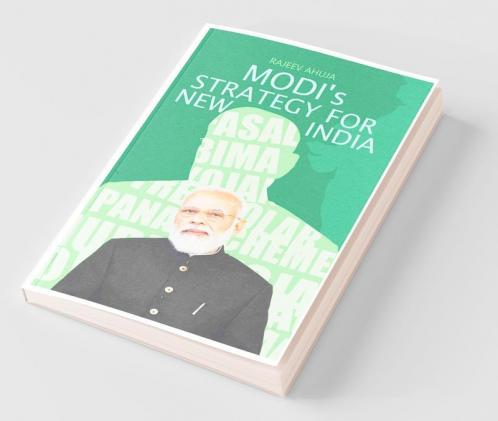 Modi'S Strategy For New India