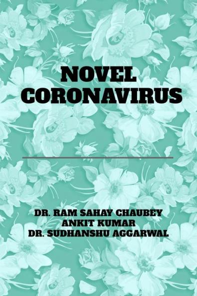 NOVEL CORONAVIRUS