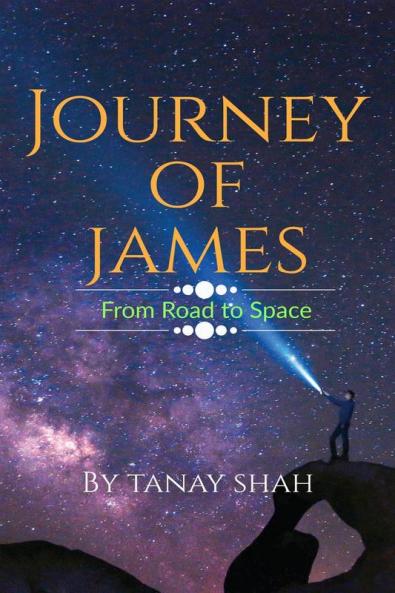 Journey of James from road to space