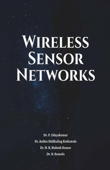 Wireless Sensor Networks