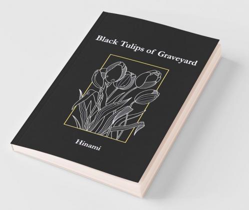 Black Tulips Of Graveyard