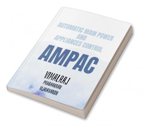AUTOMATIC MAIN POWER AND APPLIANCES CONTROL : AMPAC