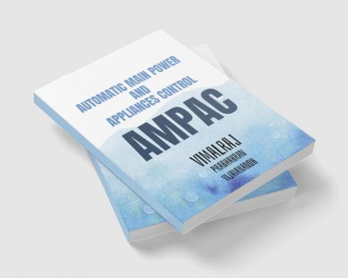 AUTOMATIC MAIN POWER AND APPLIANCES CONTROL : AMPAC