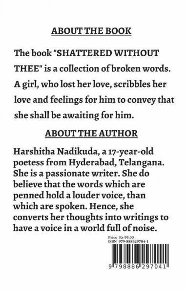 Shattered Without Thee : Awaiting For You