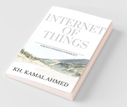 Internet Of Things: For Ece Students Under Jut