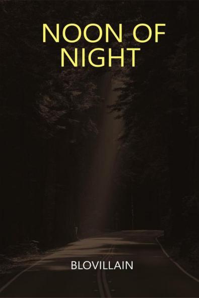 Noon Of Night / നൂണ് ഓഫ് നെെറ്റ്
