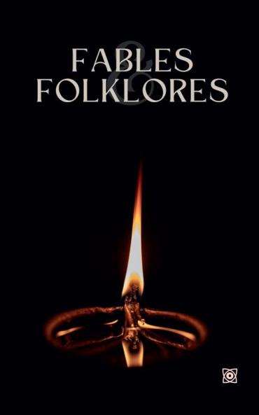 Fables &amp; Folklores
