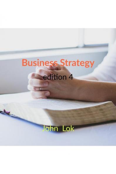 Business Strategy  edition 4