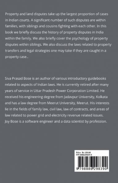 Property Disputes in Indian Families: Historical Psychological and Legal Aspects