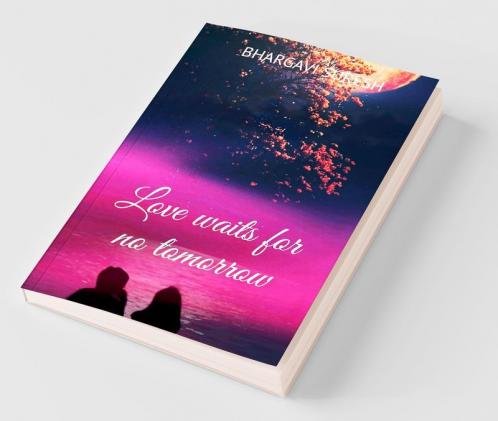 Love Waits For No Tomorrow