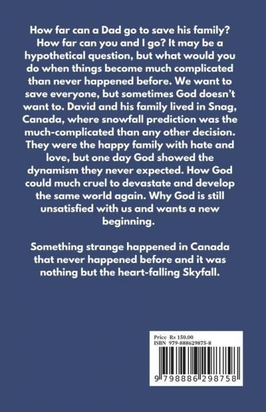 Skyfall: Your Heart Will Fall Too