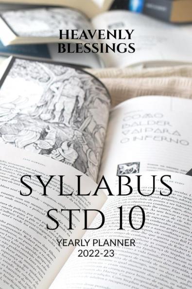 SYLLABUS STD 10 : YEARLY PLANNER FOR ACADEMIC YEAR 2022-23