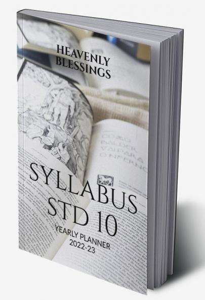 SYLLABUS STD 10 : YEARLY PLANNER FOR ACADEMIC YEAR 2022-23