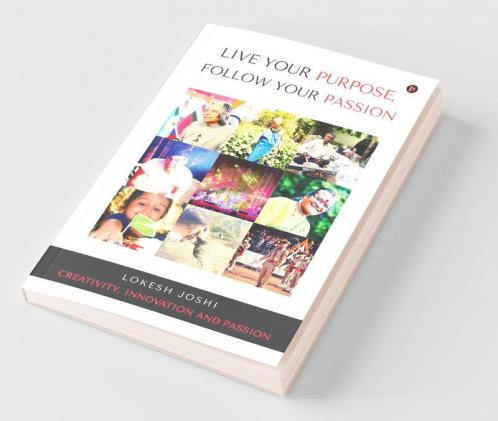 Live Your Purpose Follow Your Passion