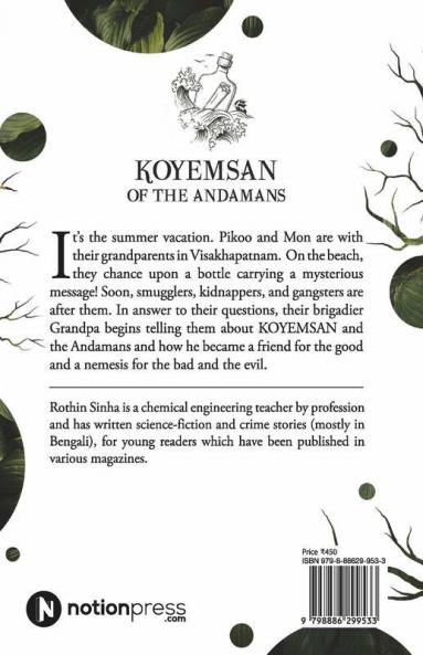 Koyemsan Of The Andamans : A Daring Tale Of Danger And Determination