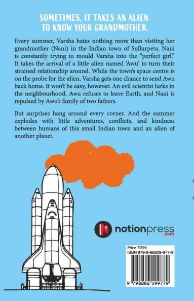 A Summer With Nani And An Alien