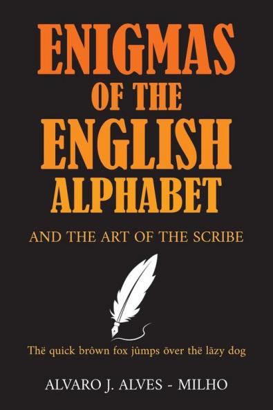 Enigmas of the English Alphabet