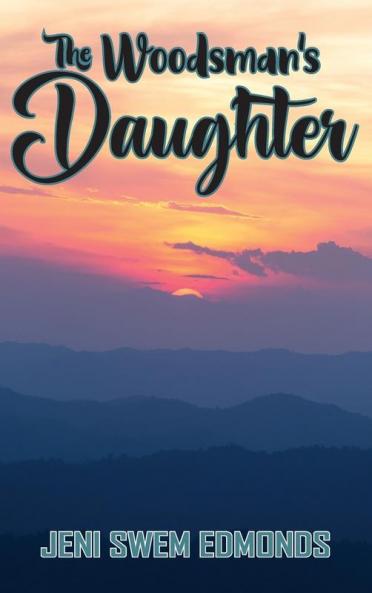 The Woodsman's Daughter