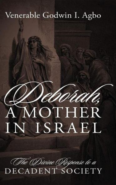 Deborah a Mother In Israel