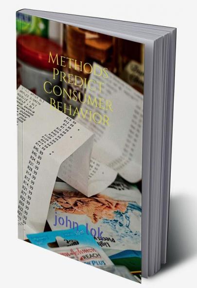 Methods Predict Consumer Behavior