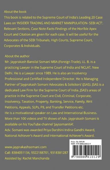 Insider Trading And Market Manipulation- Sebi Act- Supreme Court’S Leading Case Laws: Case Notes- Facts- Findings Of Apex Court Judges & Citations: ... Findings Of Apex Court Judges And Citations