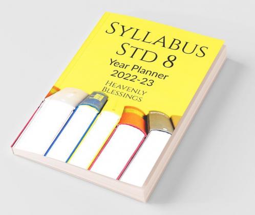 Syllabus Standard 8: Yearly Planner For Academic Year 2022-23