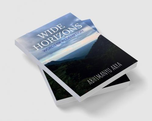 Wide Horizons : Words of Redemption