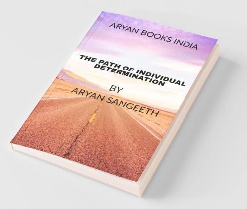 The Path Of Individual Determination