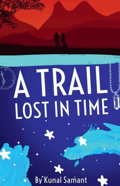 A Trail Lost in Time