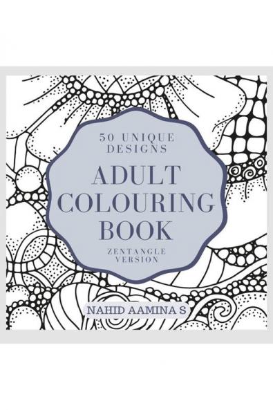 Adult Colouring Book : Zentangle Version
