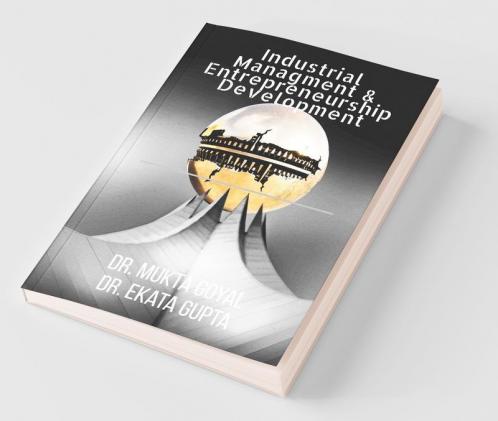 Industrial Management & Entrepreneurship Development