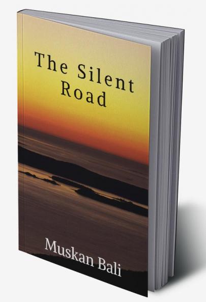 The Silent Road